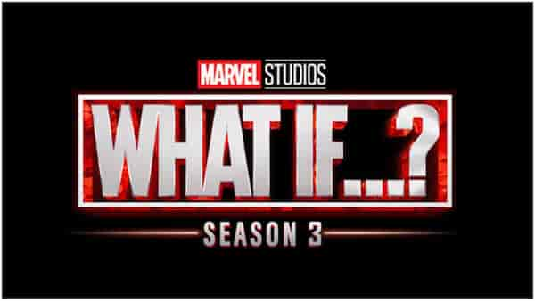 What If…? Season 3: Episode titles, and the shocking connection to Eternals, release format - Everything we know so far