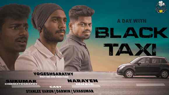 A Day With Black Taxi - A Drugs Based Thriller Tamil Short Film