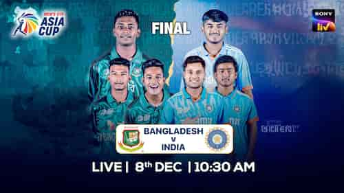 Bangladesh U-19 vs India U-19 - Final - 8 Dec 2024