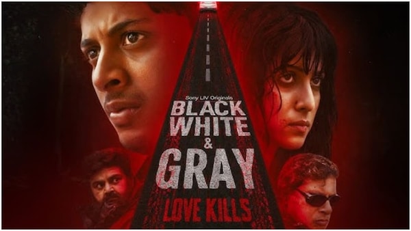 Black, White & Gray – Love Kills trailer out! Tigmanshu Dhulia brings a lucrative murder mystery - Check out