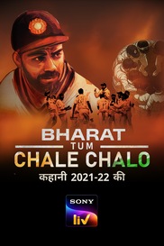 Bharat Tum Chale Chalo - Kahani 2021-22 Ki