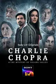 Charlie Chopra & The Mystery Of Solang Valley (Hindi)