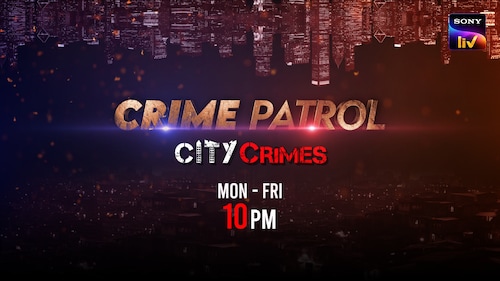 Crime Patrol - City Crimes