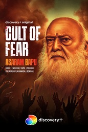 Cult of Fear: Asaram Bapu