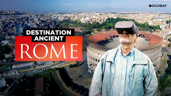 DESTINATION ANCIENT ROME