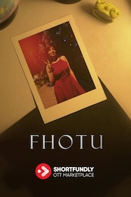 Fhotu -  Hindi Drama Short film