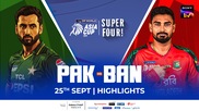 Pakistan vs Bangladesh - Super Four - Highlights - 25 Sep 2025
