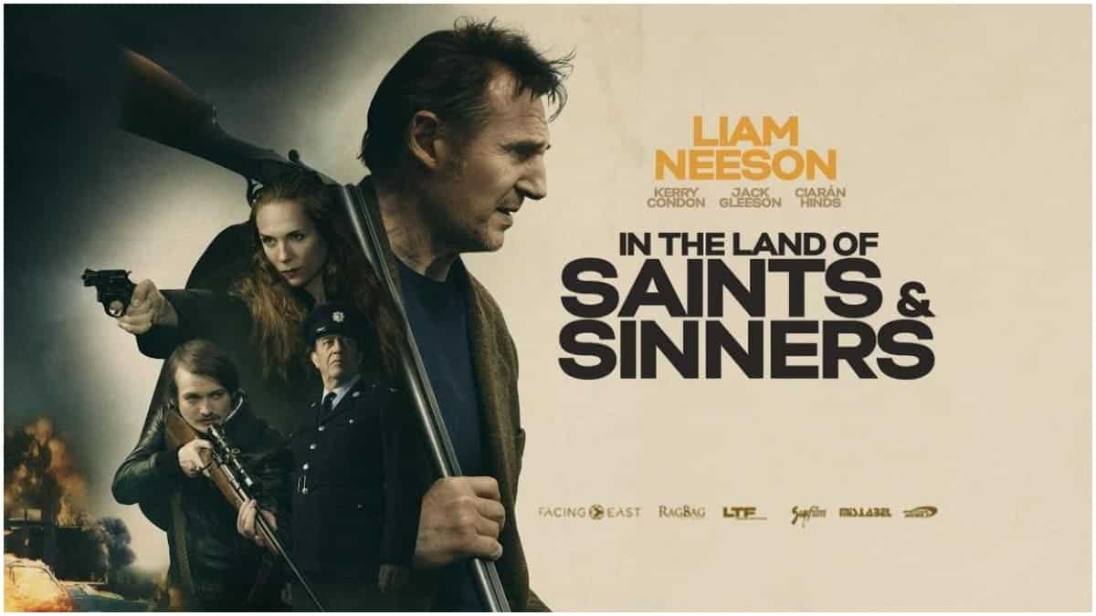 In The Land Of Saints And Sinners on OTT: Here's where and when you can watch the Liam Neeson film on streaming