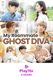 My Roommate Ghost Diva (Korean)