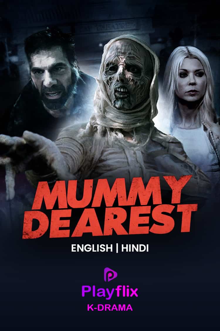Mummy Dearest (Hindi)