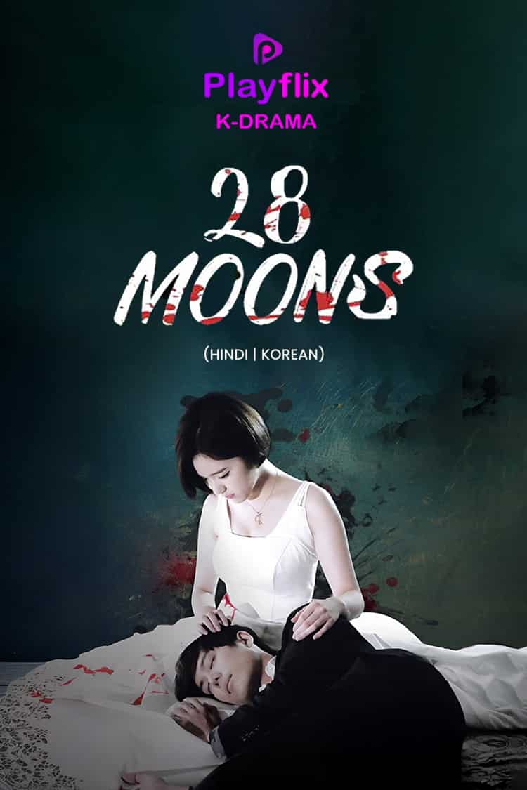 28 Moons (Korean)