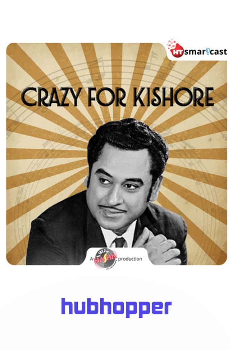 Crazy For Kishore