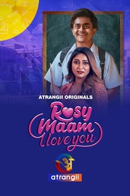 Rosy Ma'am - I Love You