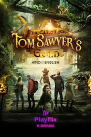 The Quest for Tom Sawyer's Gold