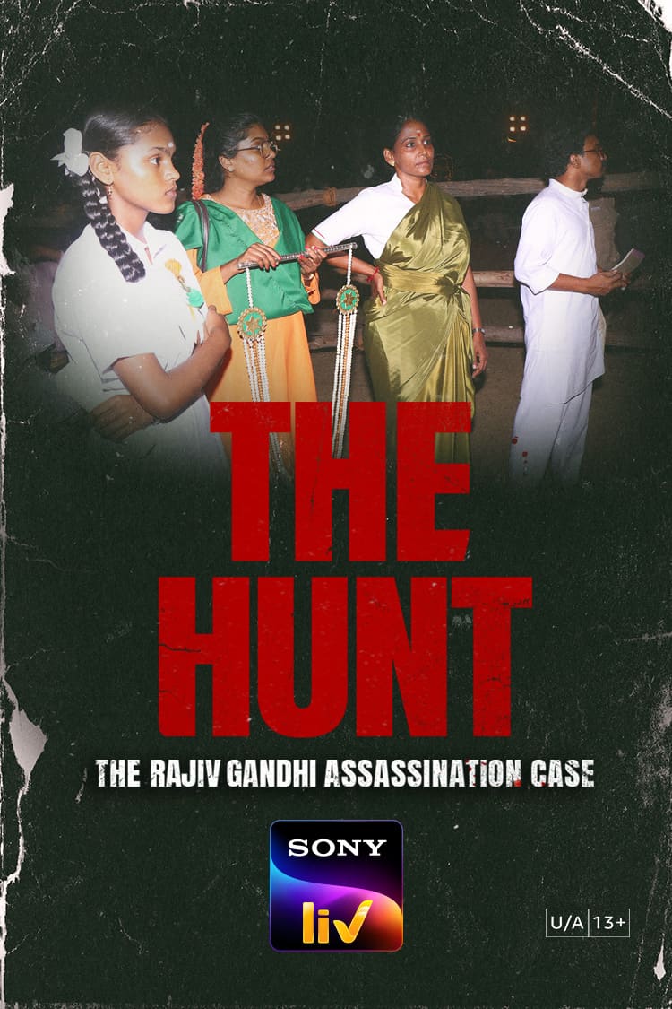 The Hunt - The Rajiv Gandhi Assassination Case
