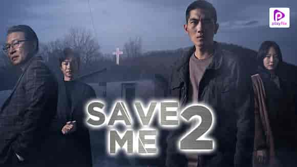 Save Me 2