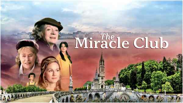 The Miracle Club on OTT - Where and when to watch the liberating film on streaming in India