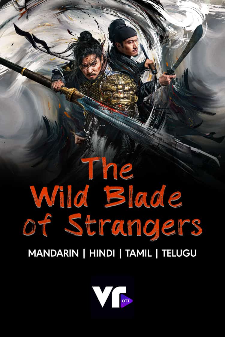 The Wild Blade of Strangers