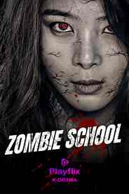 Zombie School (Korean)