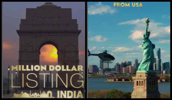 Million Dollar Listing India: Here’s when to watch the Indian adaptation of two-time Emmy Award-nominee series