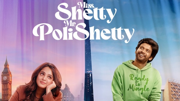 Miss Shetty Mr Polishetty OTT release date: When and where to watch Anushka, Naveen Polishetty’s film