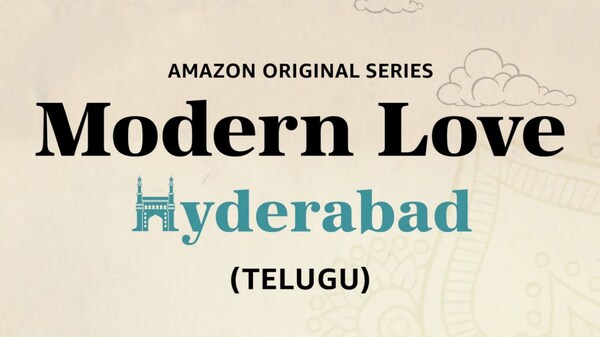 Modern Love Hyderabad: Prime Video series promises delightful love tales, featuring Nithya Menen, Aadhi Pinisetty