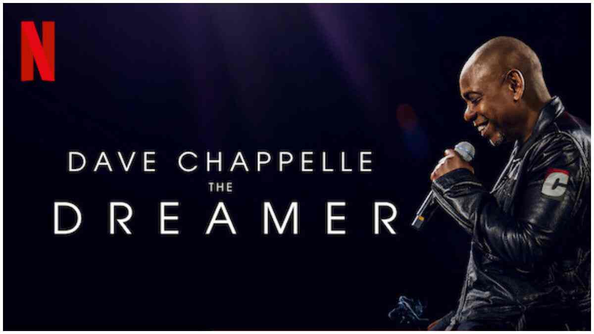 The Dreamer on OTT: Know when, where and how to watch this Dave Chappelle's special