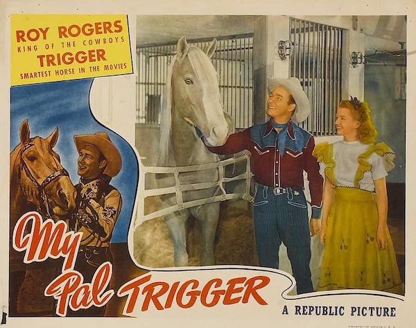 Poster of My Pal Trigger (1946).