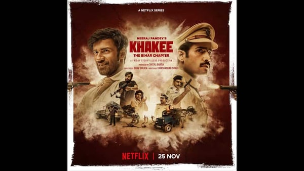 Netflix to stream new original ‘Khakee: The Bihar Chapter’ on 25 November