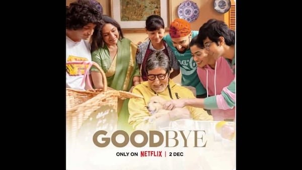 Netflix to stream Amitabh Bachchan-starrer ‘Goodbye’