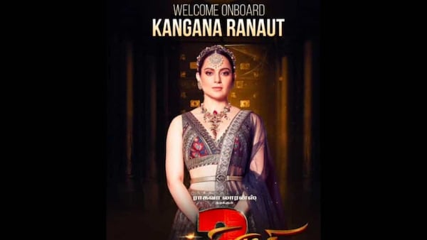 Kangana Ranaut to star in new film ‘Chandramukhi 2’