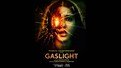 Exclusive! Gaslight director Pavan Kirpalani breaks down the reasons behind the name of the film