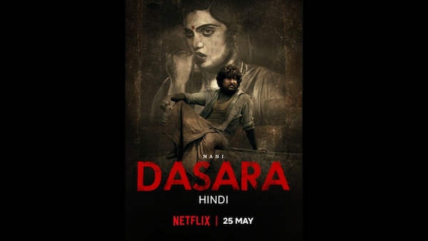Netflix to stream Telugu film ‘Dasara’ in Hindi