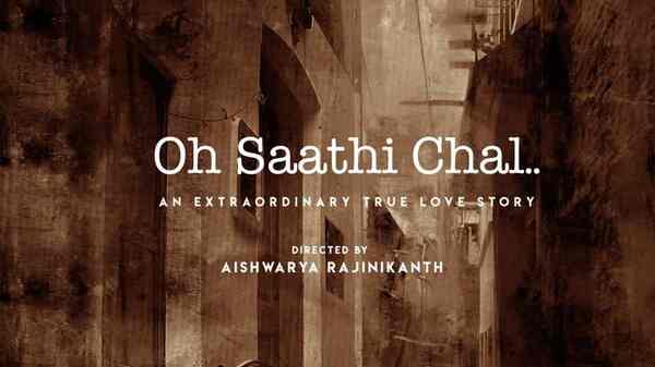 Oh Saathi Chal: Aishwarya Rajinikanth announces her Hindi directorial debut; shares the first look poster