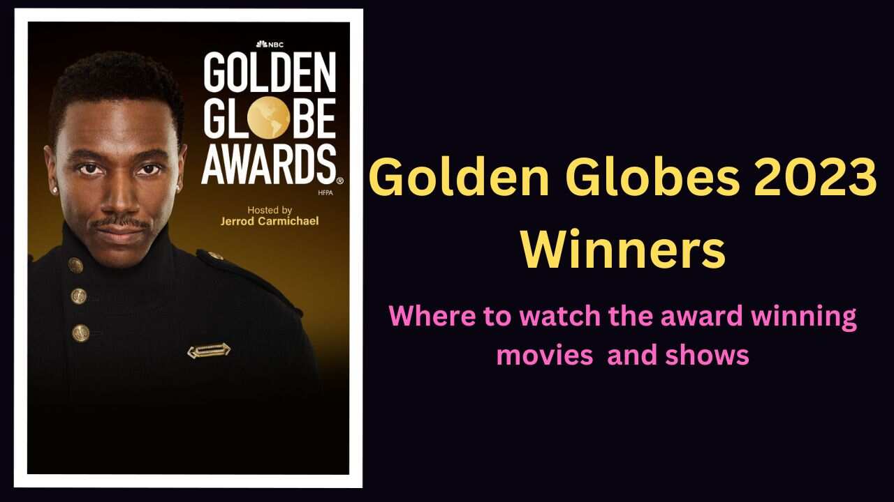 Golden Globes 2023 winners Where to watch these awardwinning movies