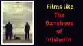Films like The Banshees of Inisherin based on Friendship