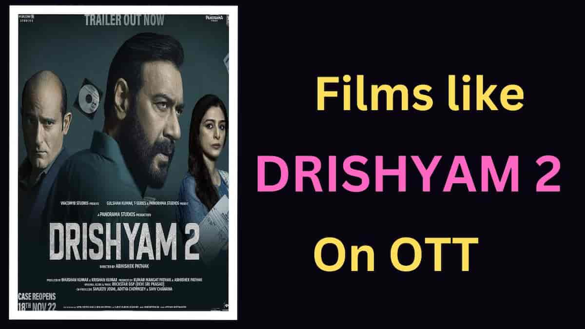 Films like Drishyam to watch on OTT