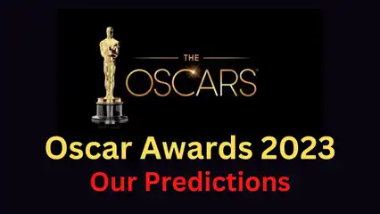 Oscars 2023: Our predictions for who should and will win this year
