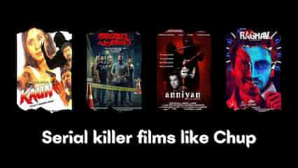 Serial killer films like Chup