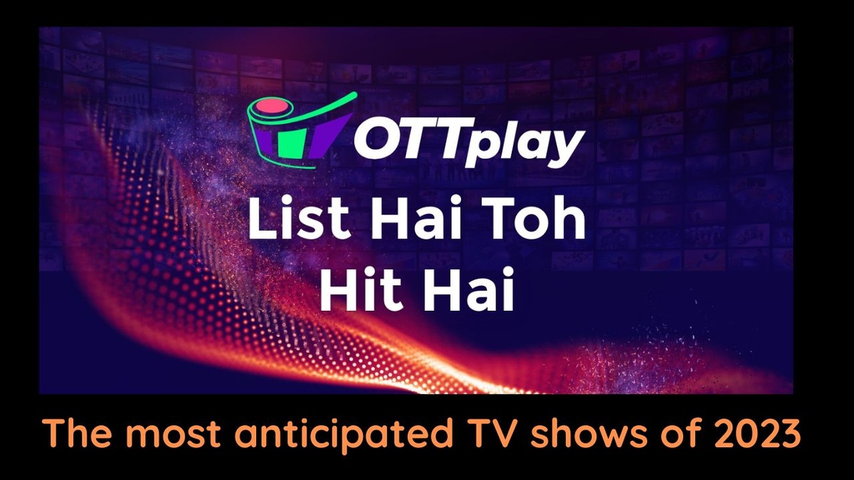 The most anticipated TV shows of 2023 - Part 2