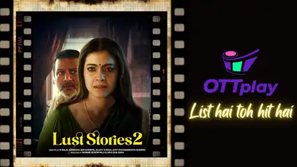 Lust Stories 2: 7 similar Indian anthology movies and shows to watch on OTT