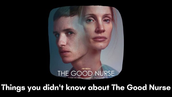 Things you didn't know about The Good Nurse