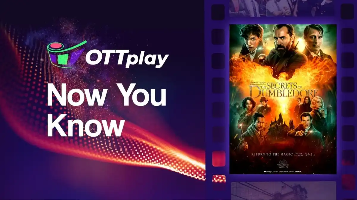 OTTplay Now You Know - Fantastic Beasts: The Secret of Dumbledore