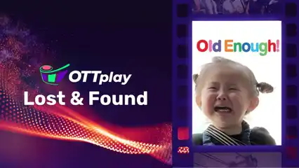 OTTplay Lost and Found - Old Enough