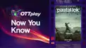OTTplay Now You Know - Paatal Lok