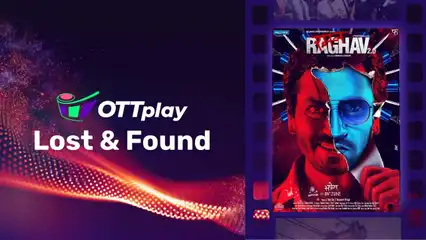 OTTplay Lost and Found - Raman Raghav 2.0