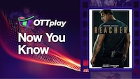 OTTplay Now You Know - Reacher