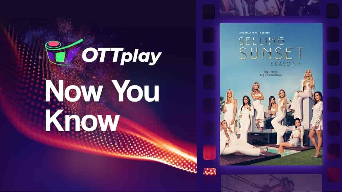 OTTplay Now You Know - Selling Sunset