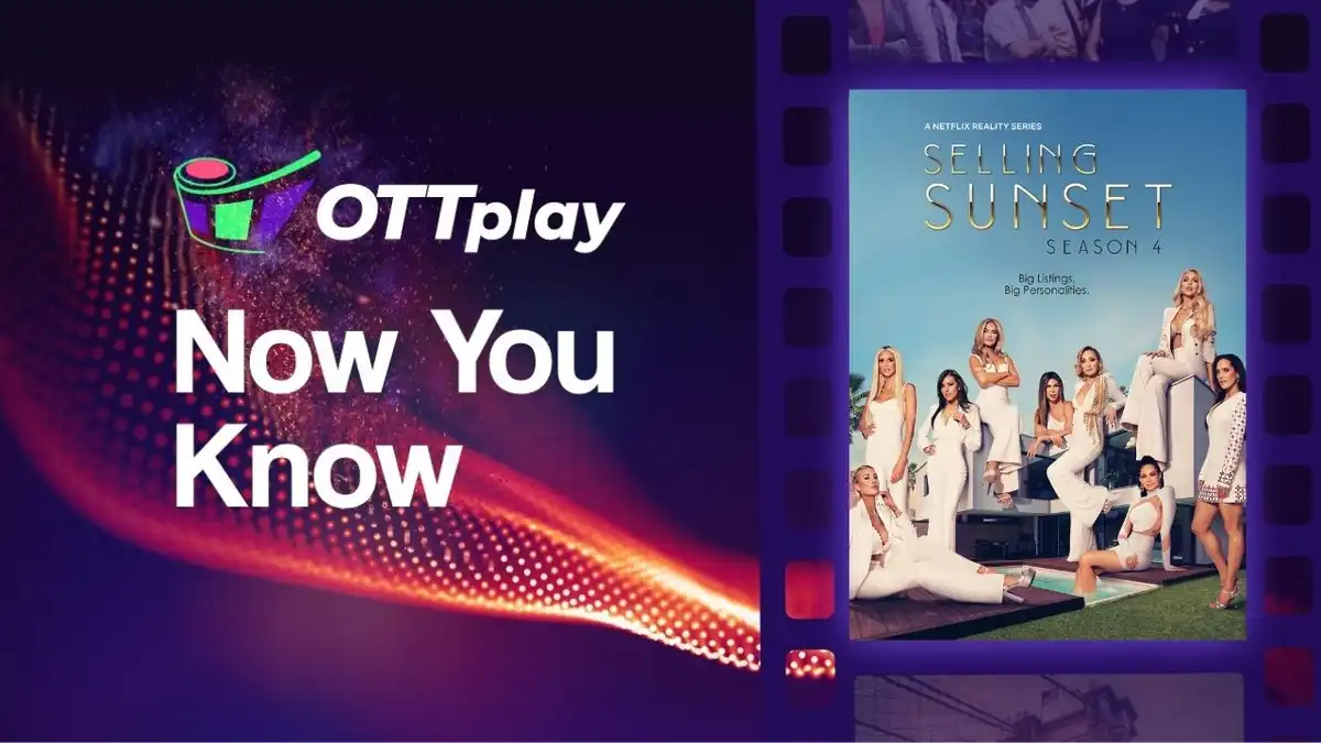 OTTplay Now You Know - Selling Sunset