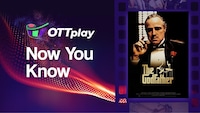 OTTplay Now You Know - The Godfather